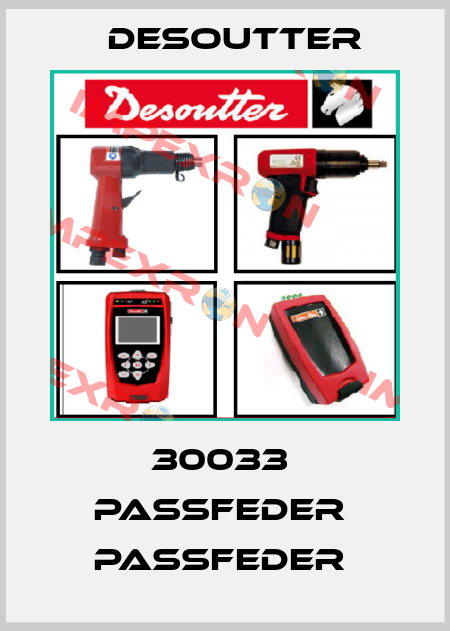 30033  PASSFEDER  PASSFEDER  Desoutter