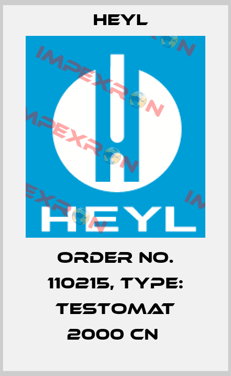 Order No. 110215, Type: Testomat 2000 CN  Heyl