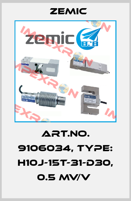 Art.No. 9106034, Type: H10J-15t-31-D30, 0.5 mV/V  ZEMIC