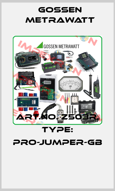 Art.No. Z503R, Type: PRO-JUMPER-GB  Gossen Metrawatt