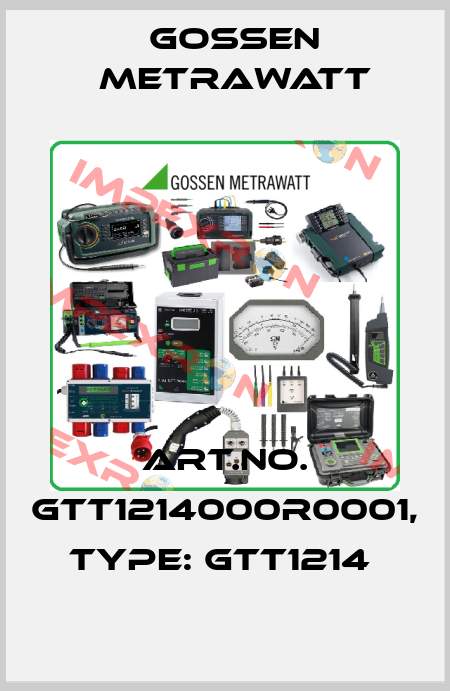 Art.No. GTT1214000R0001, Type: GTT1214  Gossen Metrawatt