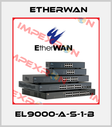 EL9000-A-S-1-B  Etherwan