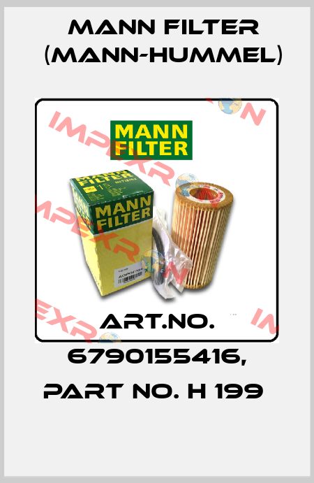 Art.No. 6790155416, Part No. H 199  Mann Filter (Mann-Hummel)