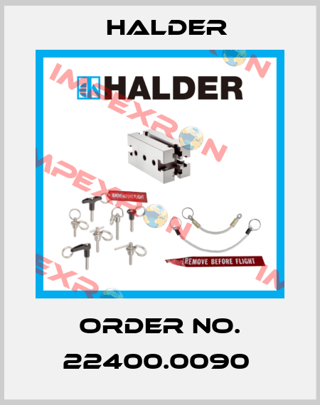 Order No. 22400.0090  Halder
