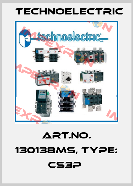 Art.No. 130138MS, Type: CS3P  Technoelectric