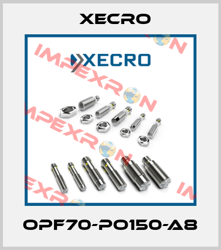 OPF70-PO150-A8 Xecro