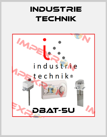 DBAT-5U Industrie Technik
