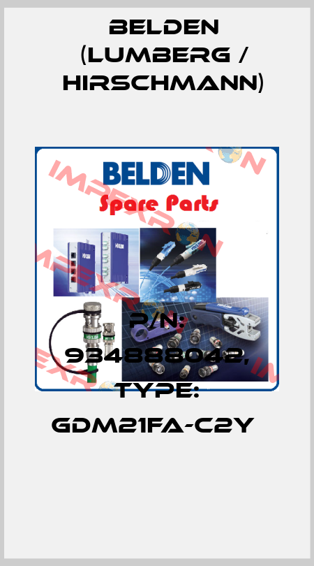 P/N: 934888042, Type: GDM21FA-C2Y  Belden (Lumberg / Hirschmann)