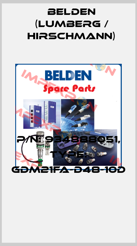 P/N: 934888051, Type: GDM21FA-D48-10D  Belden (Lumberg / Hirschmann)