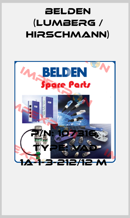 P/N: 107316, Type: VAD 1A-1-3-212/12 M  Belden (Lumberg / Hirschmann)