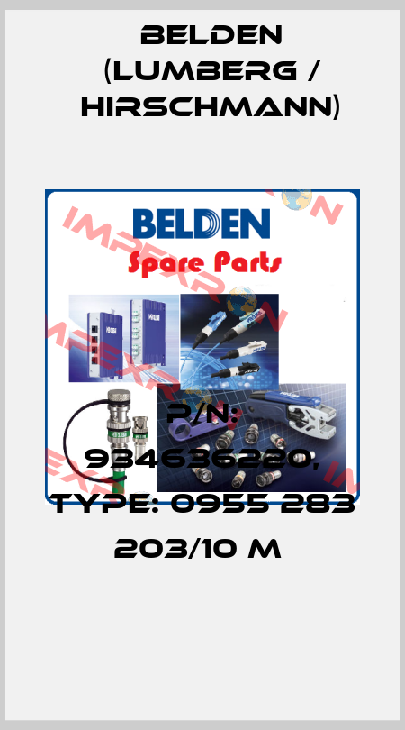 P/N: 934636220, Type: 0955 283 203/10 M  Belden (Lumberg / Hirschmann)