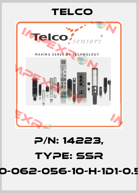p/n: 14223, Type: SSR 01-10-062-056-10-H-1D1-0.5-J8 Telco