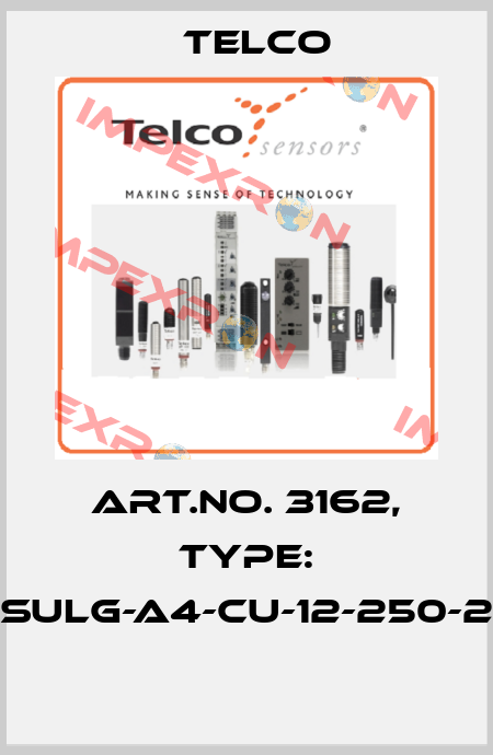 Art.No. 3162, Type: SULG-A4-CU-12-250-2  Telco