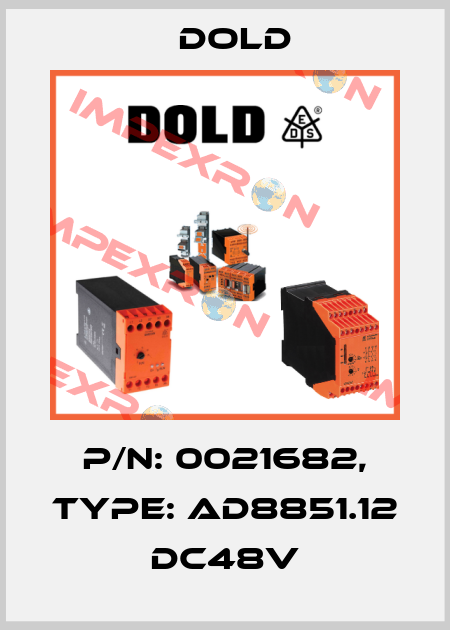 p/n: 0021682, Type: AD8851.12 DC48V Dold