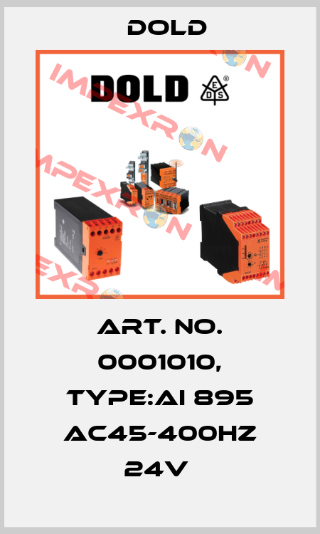 Art. No. 0001010, Type:AI 895 AC45-400HZ 24V  Dold