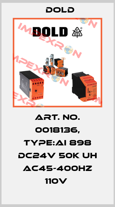 Art. No. 0018136, Type:AI 898 DC24V 50K UH AC45-400HZ 110V  Dold