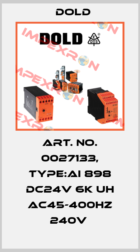 Art. No. 0027133, Type:AI 898 DC24V 6K UH AC45-400HZ 240V  Dold