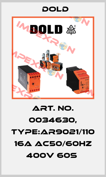 Art. No. 0034630, Type:AR9021/110 16A AC50/60HZ 400V 60S  Dold