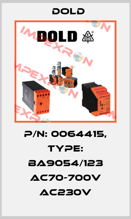 p/n: 0064415, Type: BA9054/123 AC70-700V AC230V Dold