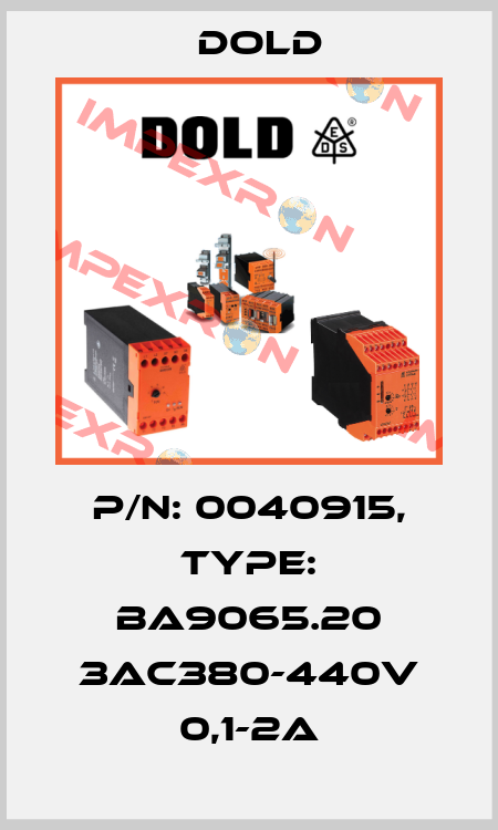 p/n: 0040915, Type: BA9065.20 3AC380-440V 0,1-2A Dold