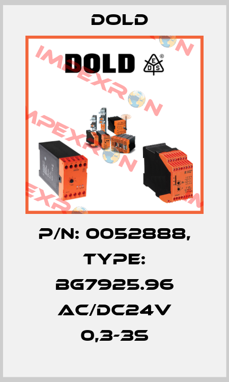 p/n: 0052888, Type: BG7925.96 AC/DC24V 0,3-3S Dold
