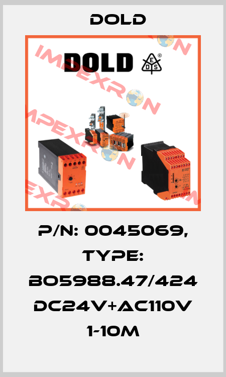 p/n: 0045069, Type: BO5988.47/424 DC24V+AC110V 1-10M Dold