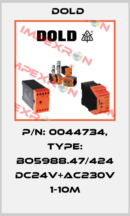 p/n: 0044734, Type: BO5988.47/424 DC24V+AC230V 1-10M Dold
