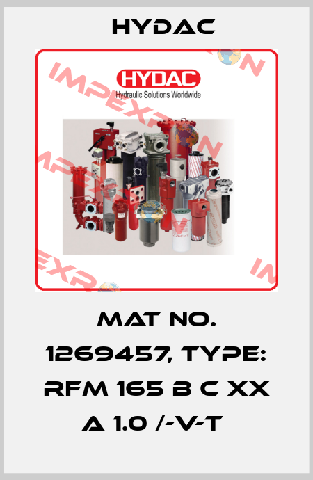 Mat No. 1269457, Type: RFM 165 B C XX A 1.0 /-V-T  Hydac