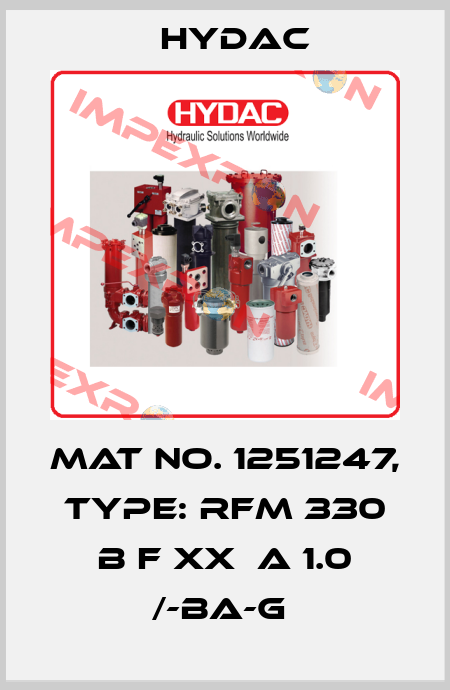 Mat No. 1251247, Type: RFM 330 B F XX  A 1.0 /-BA-G  Hydac
