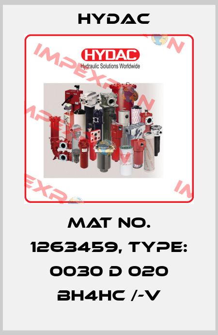 Mat No. 1263459, Type: 0030 D 020 BH4HC /-V Hydac