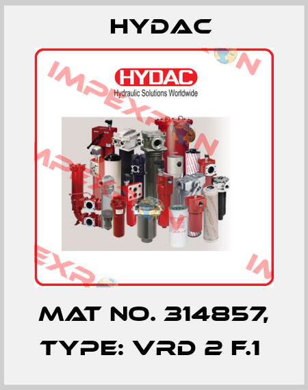 Mat No. 314857, Type: VRD 2 F.1  Hydac