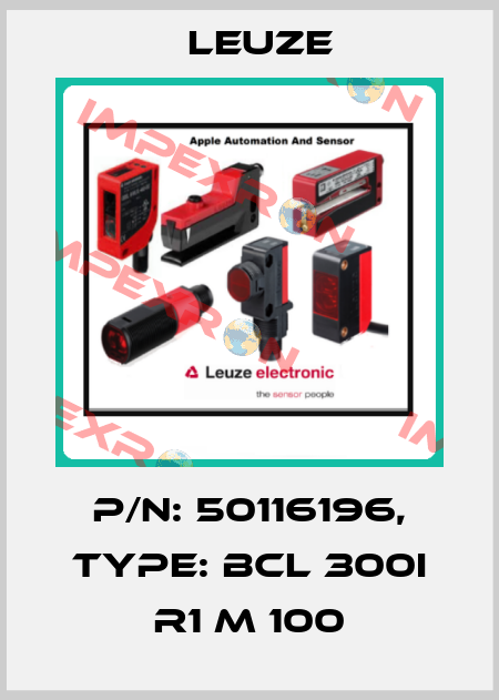 p/n: 50116196, Type: BCL 300i R1 M 100 Leuze