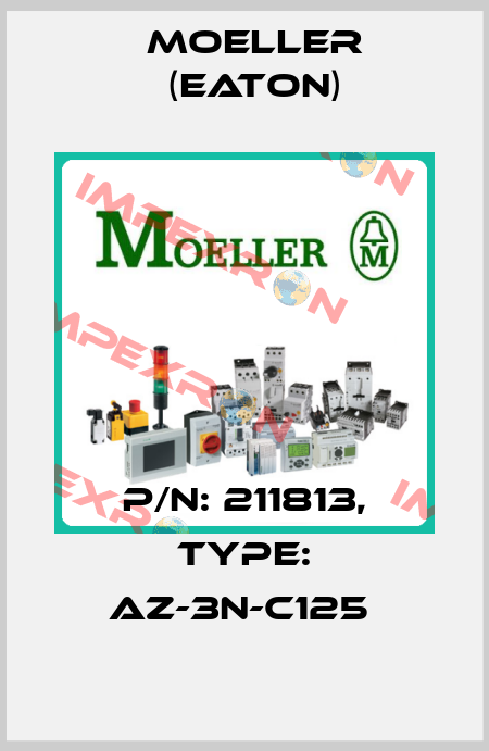 P/N: 211813, Type: AZ-3N-C125  Moeller (Eaton)