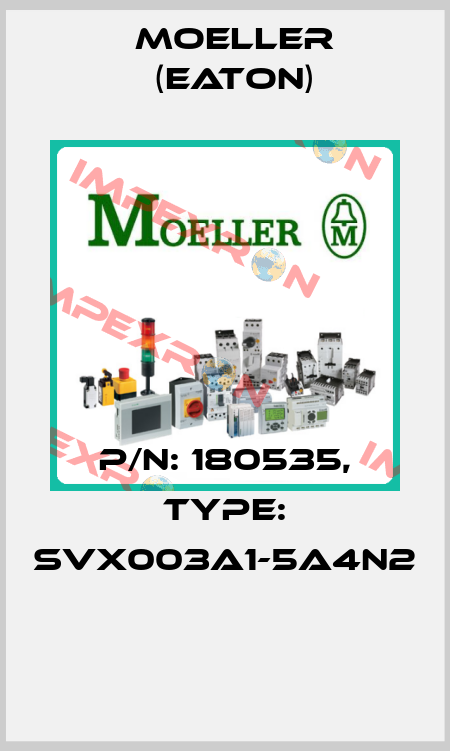 P/N: 180535, Type: SVX003A1-5A4N2  Moeller (Eaton)