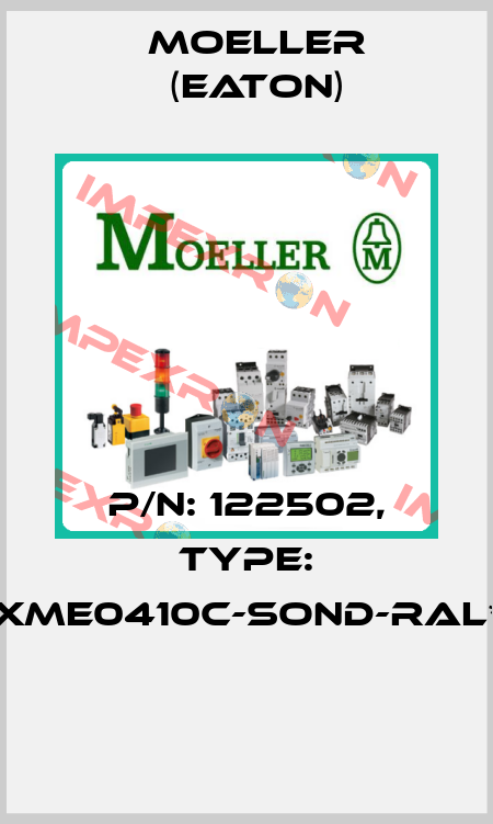 P/N: 122502, Type: XME0410C-SOND-RAL*  Moeller (Eaton)
