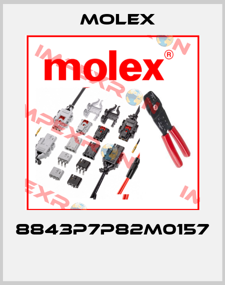 8843P7P82M0157  Molex
