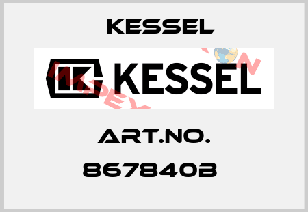 Art.No. 867840B  Kessel