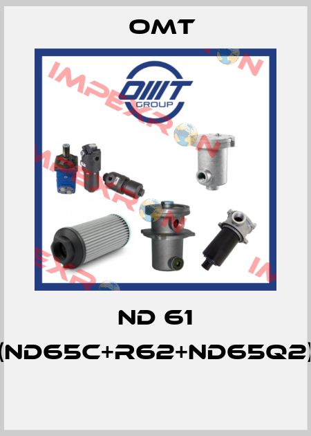 ND 61 (ND65C+R62+ND65Q2)  Omt