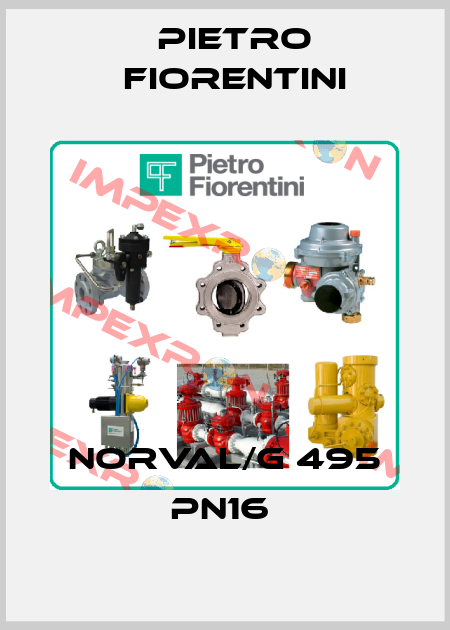 NORVAL/G 495 PN16  Pietro Fiorentini