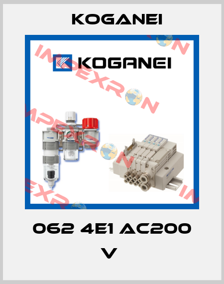 062 4E1 AC200 V  Koganei