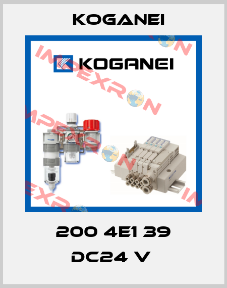 200 4E1 39 DC24 V  Koganei