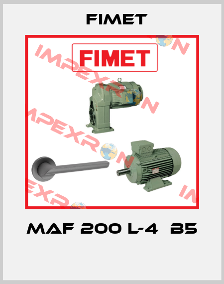 MAF 200 L-4  B5  Fimet