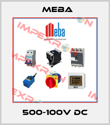 500-100V DC Meba