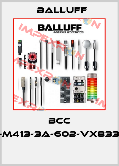 BCC M425-M413-3A-602-VX8334-003  Balluff