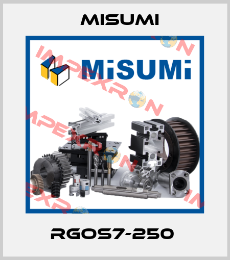 RGOS7-250  Misumi