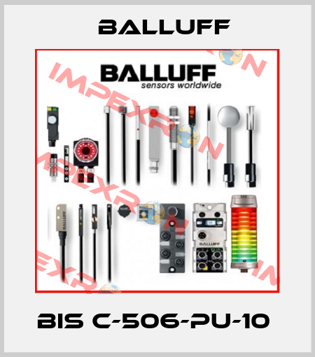 BIS C-506-PU-10  Balluff