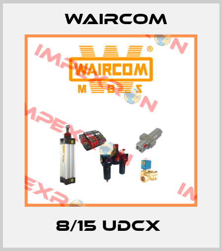 8/15 UDCX  Waircom