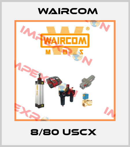 8/80 USCX  Waircom