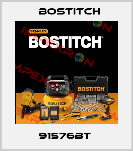 91576BT  Bostitch