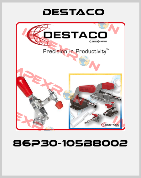 86P30-105B8002  Destaco